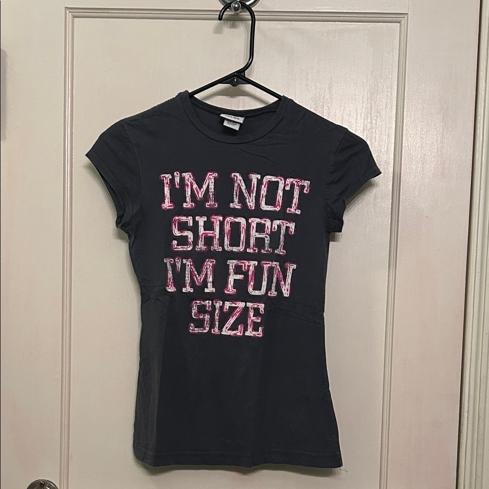 I’m Not Short T Shirt, Size M